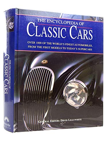 Imagen de archivo de The Encyclopedia of Classic Cars a la venta por GF Books, Inc.