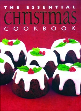 Stock image for The Essential Christmas Cookbook for sale by Front Cover Books