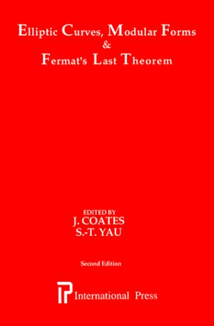 9781571460493: Elliptic Curves, Modular Forms and Fermat's Last Theorem