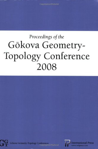 Imagen de archivo de Proceedings of the Gokova Geometrytopology Conference 2008 Gokova Geometrytopology Conferences a la venta por PBShop.store US