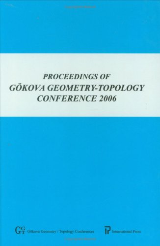 Stock image for Proceedings of Gokova GeometryTopology Conference 2006 for sale by PBShop.store US