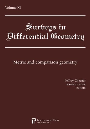 Beispielbild fr Surveys in Differential Geometry, Vol. 11: Metric and comparison geometry (2010 re-issue) zum Verkauf von Red's Corner LLC