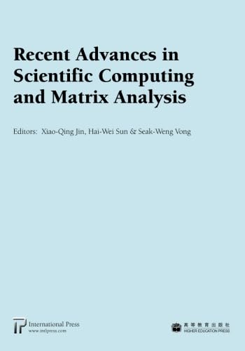 Beispielbild fr Recent Advances in Scientific Computing and Matrix Analysis zum Verkauf von PBShop.store US