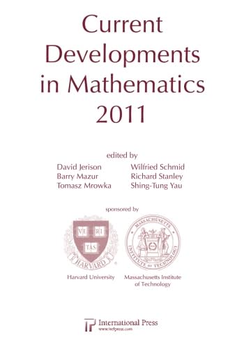 Imagen de archivo de Current Developments in Mathematics, 2011 a la venta por PBShop.store US