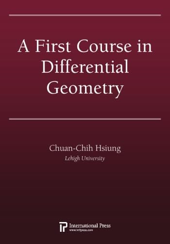 Stock image for A First Course in Differential Geometry for sale by Irish Booksellers