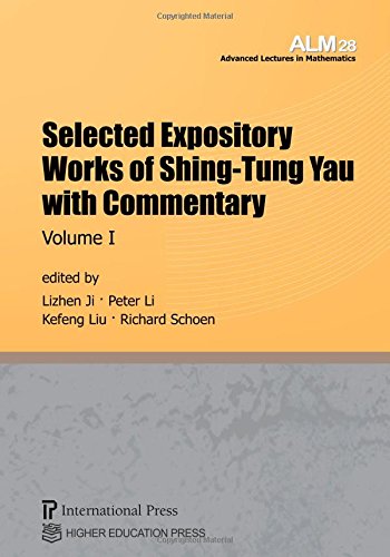Beispielbild fr Selected Expository Works of Shing-Tung Yau with Commentary, Volume I (Vol. 28 of the Advanced Lectures in Mathematics series) zum Verkauf von dsmbooks