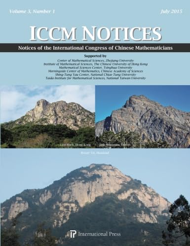 Stock image for Notices of the International Congress of Chinese Mathematicians 2015 Volume 3, Number 1 31 for sale by PBShop.store US