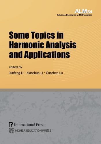 Stock image for Some Topics in Harmonic Analysis and Applications for sale by Revaluation Books