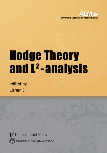 Beispielbild fr Hodge Theory and L-analysis (vol. 39 of the Advanced Lectures in Mathematics series) zum Verkauf von suffolkbooks