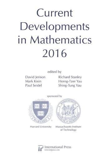 Imagen de archivo de Current Developments in Mathematics, 2016 a la venta por Books Puddle