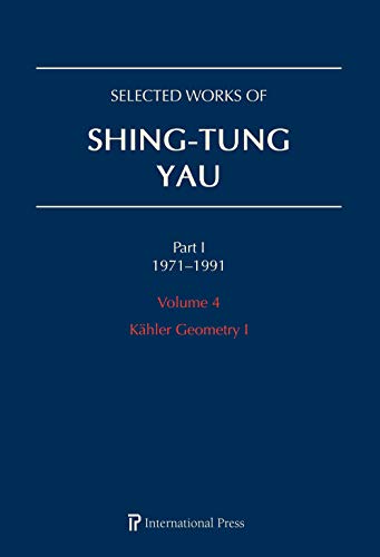 Beispielbild fr Selected Works of Shing-Tung Yau 1971-1991: Volume 4 zum Verkauf von Blackwell's
