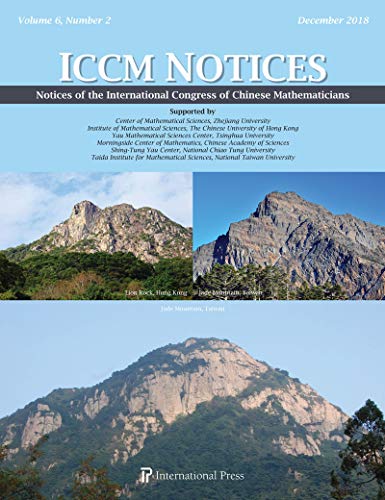 Stock image for Notices of the International Congress of Chinese Mathematicians, Volume 6, Number 2 December 2018 for sale by PBShop.store US