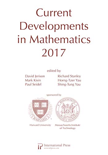 Beispielbild fr Current Developments in Mathematics, 2017 zum Verkauf von Blackwell's