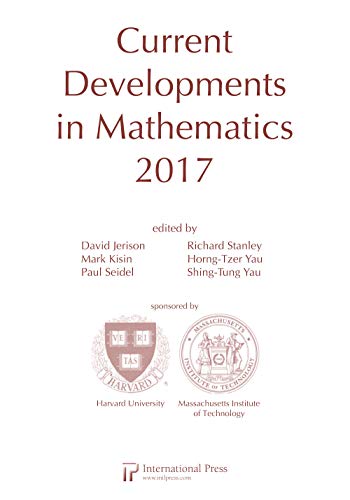 Imagen de archivo de Current Developments in Mathematics, 2017 a la venta por Blackwell's