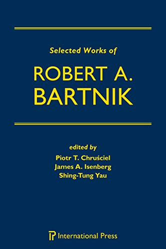 9781571463975: Selected Works of Robert A. Bartnik