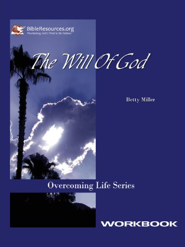 The Will of God Workbook (9781571490056) by Miller, Betty