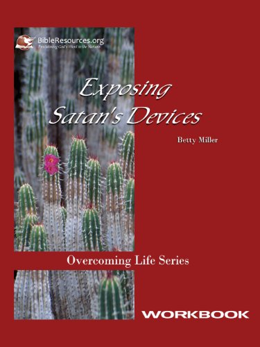Exposing Satan's Devices Workbook (9781571490094) by Miller, Betty