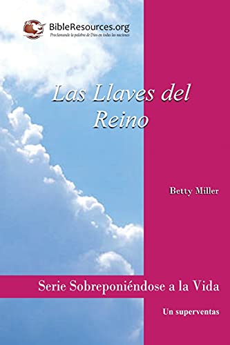 Stock image for Las Llaves del Reino (Spanish Edition) for sale by Lucky's Textbooks