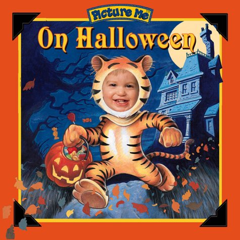 Picture Me on Halloween (Picture Me Holiday Ser) (9781571515360) by Dandi Daley Mackall; Picture Me Books
