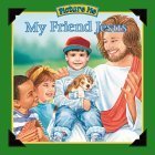 Stock image for Picture Me With My Friend Jesus: Boy Version for sale by Your Online Bookstore