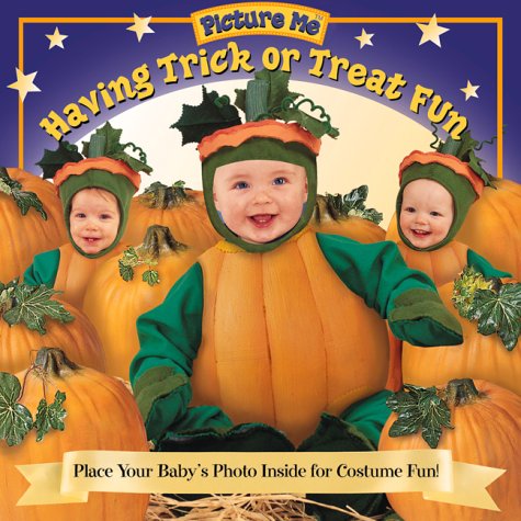 Stock image for Picture Me Having Trick Or Treat Fun for sale by Wonder Book