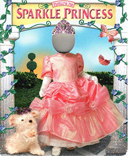 Stock image for Sparkle Princess (Picture Me Board Book Series) for sale by Your Online Bookstore