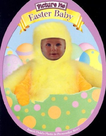 Beispielbild fr Picture Me Easter Baby zum Verkauf von BookShop4U