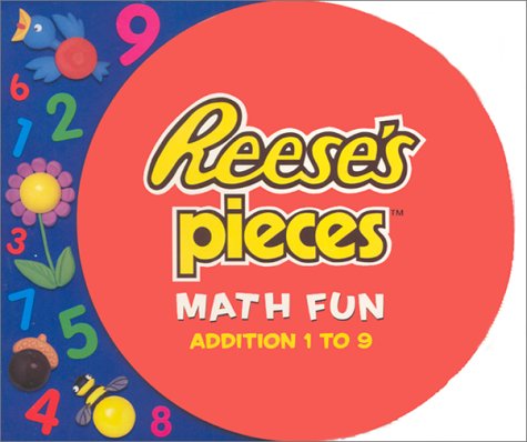 Stock image for Reese's Pieces Math Fun: Addition 1 to 9 (Turn & Learn Books (Playhouse)) for sale by Wonder Book