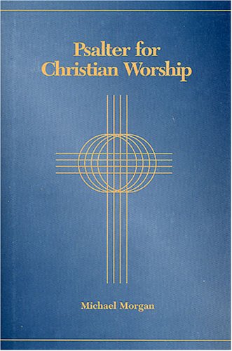 9781571530134: The Psalter for Christian Worship