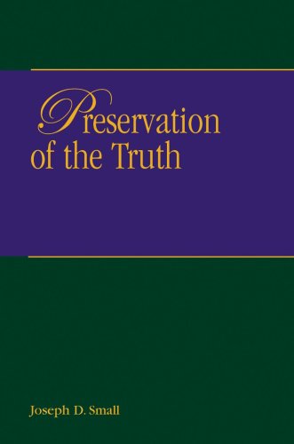 Beispielbild fr Preservation of Truth zum Verkauf von HPB Inc.