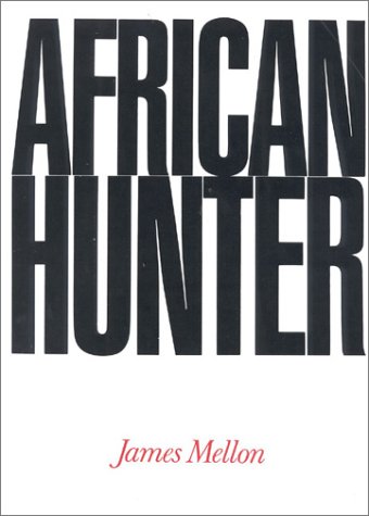 Stock image for African Hunter for sale by Seattle Goodwill