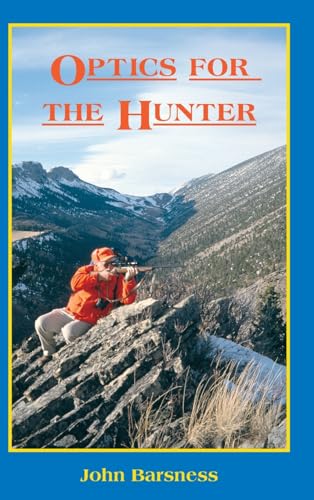 Stock image for Optics for the Hunter for sale by Books-FYI, Inc.