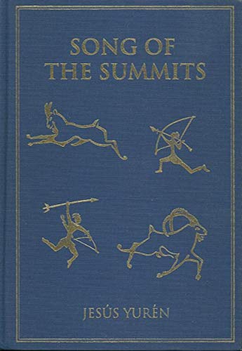 Stock image for Song of the Summits: Memoirs from the High Country for sale by The Book Shelf