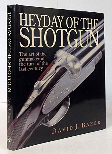 Imagen de archivo de Heyday of the Shotgun: The Art of the Gunmaker at the Turn of the Last Century a la venta por Front Cover Books