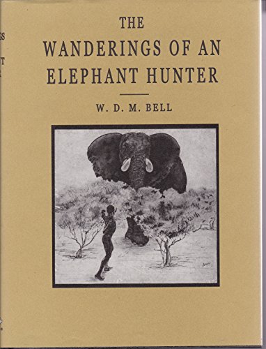 Imagen de archivo de The Wanderings of an Elephant Hunter a la venta por Books Unplugged