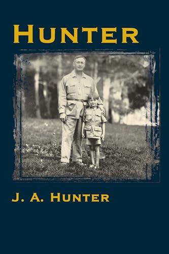 Hunter (9781571572431) by Hunter, John A.