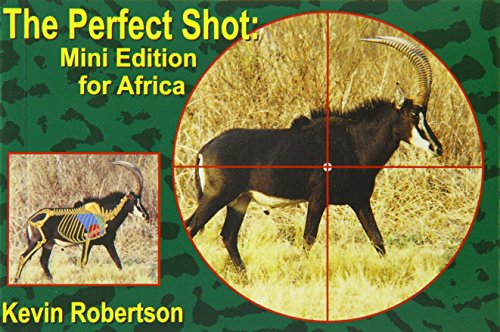 9781571572684: The Perfect Shot: Mini Edition for Africa