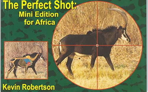Stock image for The Perfect Shot Mini Edition for Africa for sale by Goodwill Books