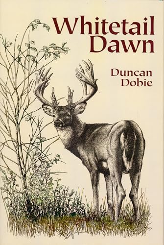Stock image for Whitetail Dawn for sale by ThriftBooks-Atlanta