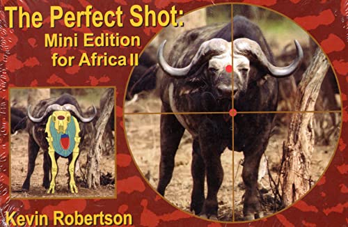 Beispielbild fr The Perfect Shot Mini Edition for Africa II Mini Edition for Africa 2 zum Verkauf von PBShop.store US