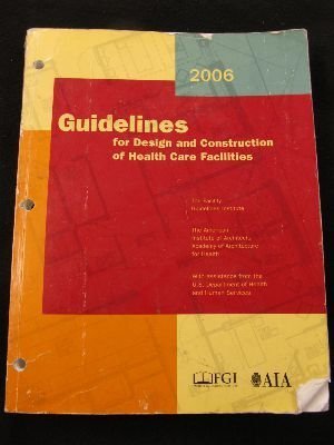 Beispielbild fr Guidelines for Design and Construction of Health Care Facilities zum Verkauf von BooksRun