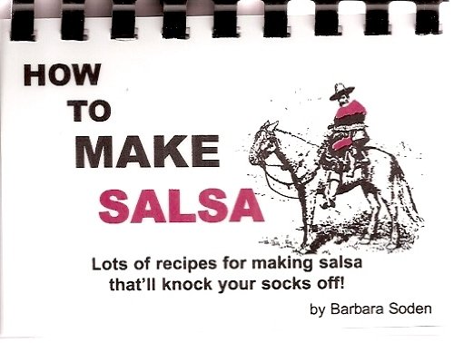 9781571661951: Title: How to Make Salsa