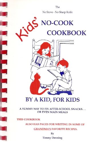 9781571662040: Kids' No Cook Cookbook