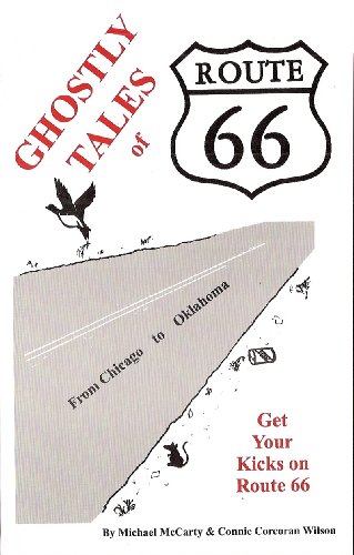 Stock image for Ghostly Tales of Route 66 Chicago to Oklahoma for sale by HPB-Emerald