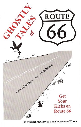 9781571664488: Ghostly Tales of Route 66 Chicago to Oklahoma