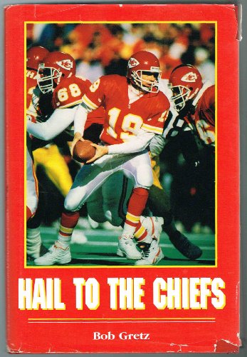 Stock image for Hail to the Chiefs for sale by SecondSale