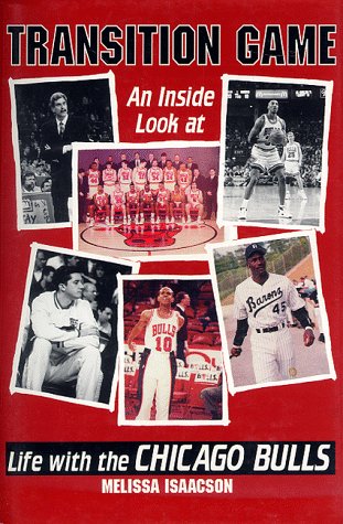 9781571670052: Transition Game: An inside Look at Life with the Chicago Bulls