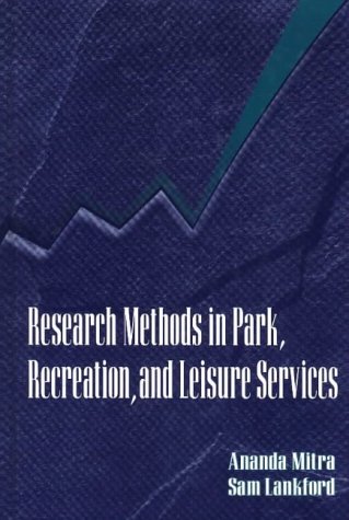 Stock image for Research Methods in Park, Recreation, and Leisure Services for sale by The Book Spot