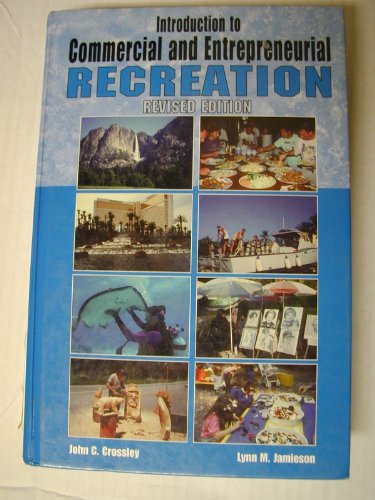 Stock image for Introduction to Commercial and Entrepreneural Recreation for sale by Better World Books: West