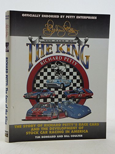 Richard Petty: The Cars of the King (9781571671745) by Coulter, Robert W.